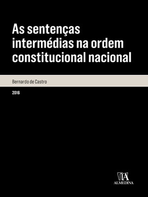 cover image of As sentenças intermédias na ordem constitucional nacional
